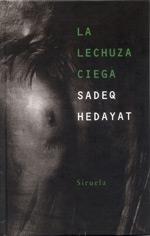 LA LECHUZA CIEGA | 9788478446889 | HEDAYAT, SADEQ