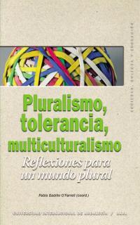 PLURALISMO, TOLERANCIA, MULTICULTURALISMO | 9788446018667 | BADILLO O'FARRELL (COORD.), PABLO