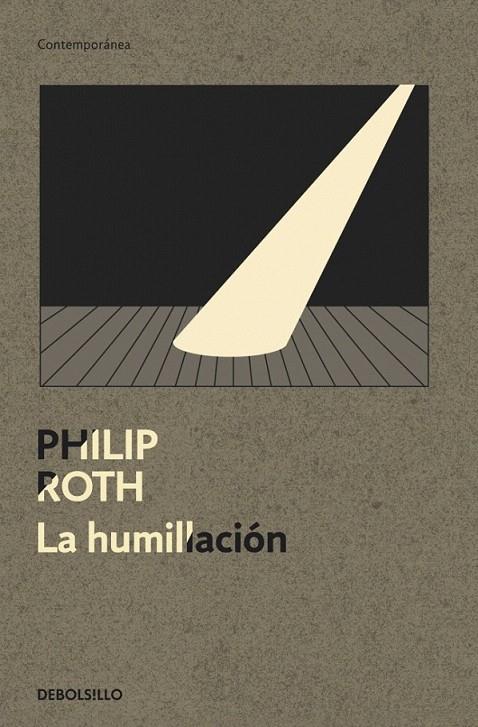 LA HUMILLACIÓN | 9788499087429 | ROTH,PHILIP