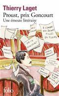 PROUST, PRIX GONCOURT : UNE ÉMEUTE LITTÉRAIRE | 9782072977770 | LAGET, THIERRY