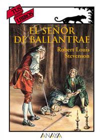 EL SEÑOR DE BALLANTRAE | 9788420784472 | STEVENSON, ROBERT LOUIS