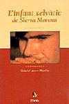 L'INFANT SELVÀTIC DE SIERRA MORENA | 9788473065351 | GABRIEL JANER