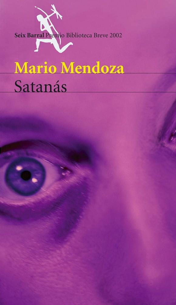 SATANÁS | 9788432211225 | MARIO MENDOZA