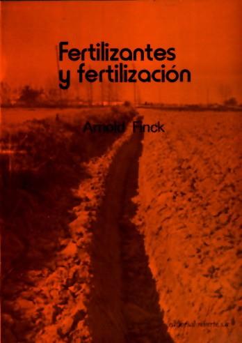 FERTILIZANTES Y FERTILIZACIÓN | 9788429110104 | FINCK, A.