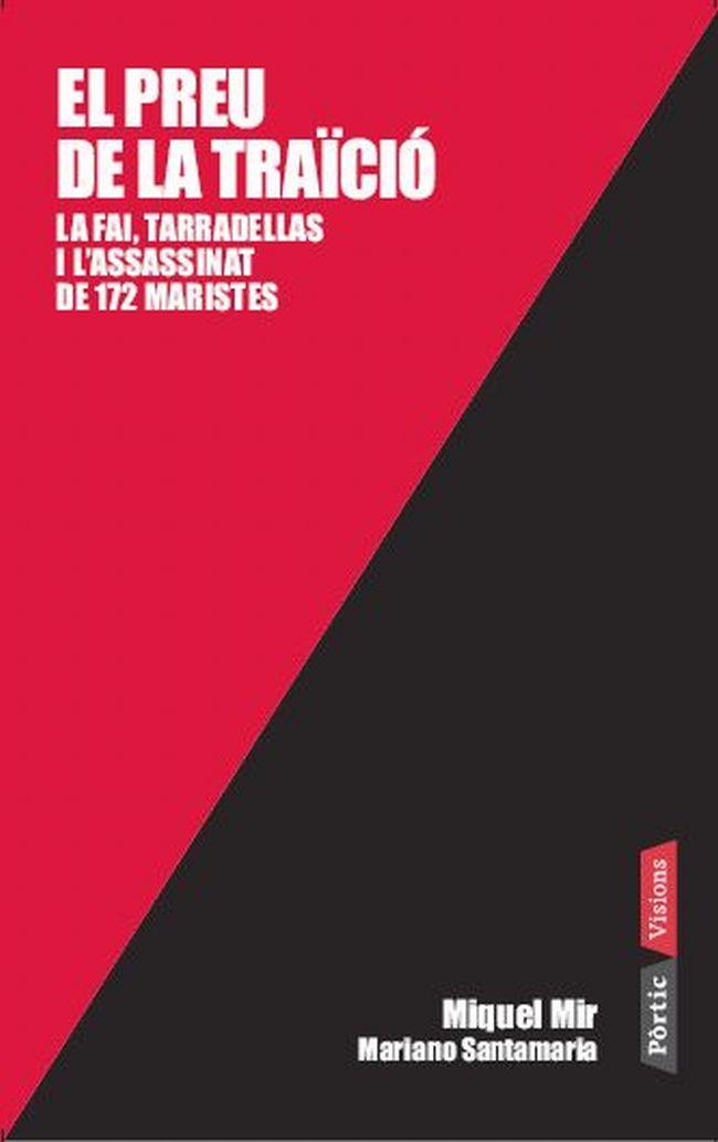 EL PREU DE LA TRAÏCIÓ | 9788498091366 | MIQUEL MIR SERRA