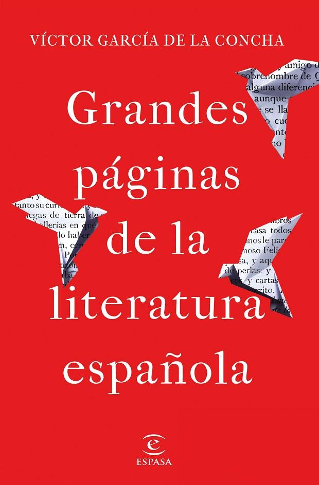 GRANDES PÁGINAS DE LA LITERATURA ESPAÑOLA | 9788467059731 | GARCÍA DE LA CONCHA, VÍCTOR