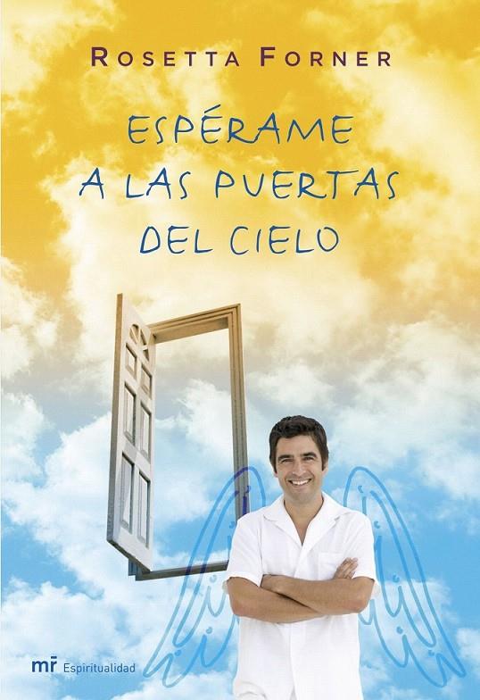 EL CREADOR DE SUEÑOS / ESPÉRAME A LAS PUERTAS DEL CIELO | 9788427033405 | ROSETTA FORNER