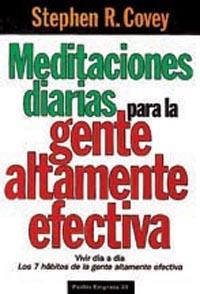 MEDITACIONES DIARIAS PARA LA GENTE ALTAMENTE EFECTIVA | 9788449301407 | STEPHEN R. COVEY