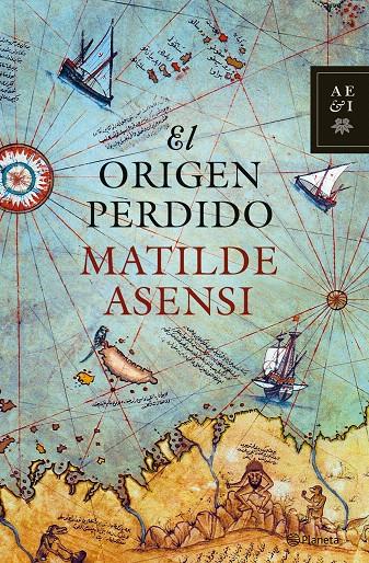 EL ORIGEN PERDIDO | 9788408068921 | MATILDE ASENSI