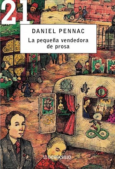 LA PEQUEÑA VENDEDORA DE PROSA. (MALAUSSÈNE 3) | 9788483460054 | PENNAC,DANIEL