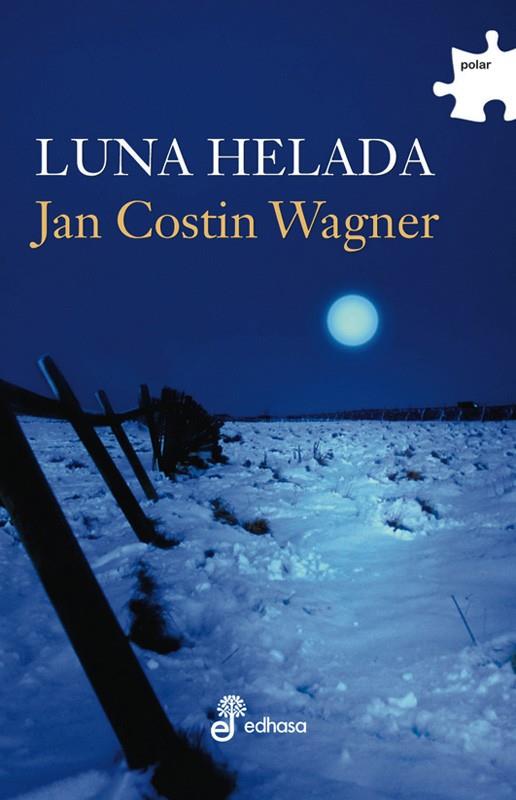 LUNA HELADA | 9788435009904 | WAGNER, JAN COSTIN