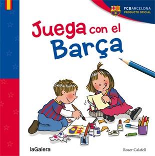 JUEGA CON EL BARÇA | 9788424656829 | ROSER CALAFELL