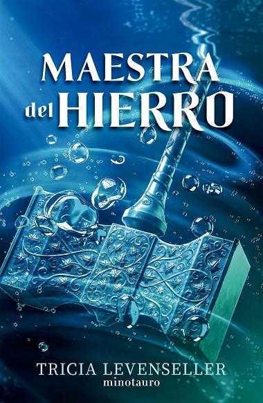 FORJADORA DE ESPADAS Nº 02 MAESTRA DEL HIERRO | 9788445017197 | LEVENSELLER, TRICIA