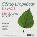 CÓMO SIMPLIFICAR TU VIDA | 9788475560595 | KERSTIN, GOTTFRIED