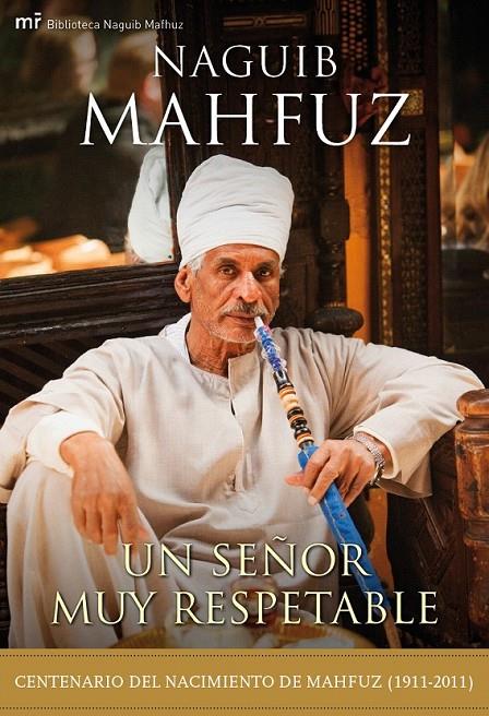 UN SEÑOR MUY RESPETABLE | 9788427038561 | NAGUIB MAHFUZ