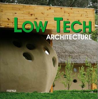 LOW TECH ARCHITECTURE | 9788496823709 | TRIVIÑO, SANTI