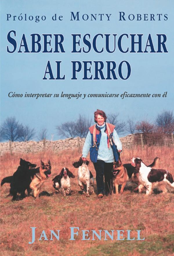 SABER ESCUCHAR AL PERRO | 9788495873019 | FENNELL, JAN