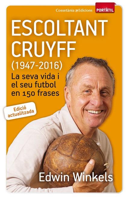 ESCOLTANT CRUYFF (1947-2016) | 9788490344880 | WINKELS, EDWIN