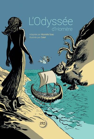 L'ODYSSÉE D'HOMÈRE | 9782711879670 | MURIELLE SZAC / CATEL