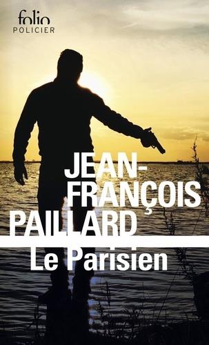 LE PARISIEN  | 9782072805332 | PAILLARD, JEAN-FRANÇOIS