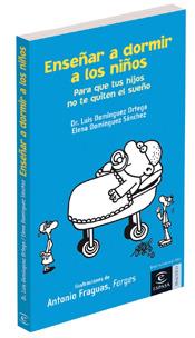 ENSEÑAR A LOS NIÑOS A DORMIR | 9788467023619 | LUIS DOMÍNGUEZ ORTEGA / ELENA DOMÍNGUEZ SÁNCHEZ