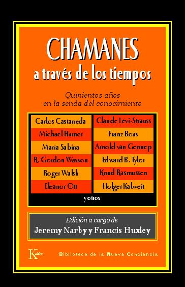 CHAMANES A TRAVÉS DE LOS TIEMPOS | 9788472455931 | VARIOS AUTORES