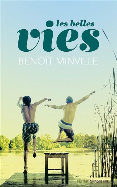 LES BELLES VIES | 9782848659237 | MINVILLE, BENOIT