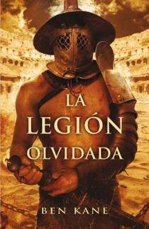 LA LEGION OLVIDADA | 9788466640794 | KANE, BEN