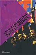 ART ET CONTESTATION DANS LE MONDE | 9782081506626 | LACK, JESSICA