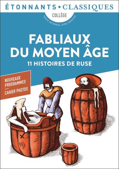 FABLIAUX DU MOYEN-ÂGE, 11 HISTOIRES DE RUSE  | 9782080418906