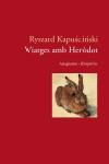 VIATGES AMB HERÒDOT | 9788497871686 | RYSZARD KAPUSCINSKI