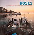 ROSES | 9788484782056 | PUIG CASTELLANO, JORDI/ROIG CASAMITJANA, SEBASTIÀ