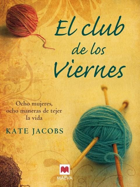 EL CLUB DE LOS VIERNES | 9788496748712 | JACOBS, KATE