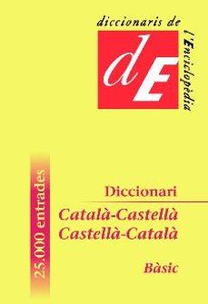 DICCIONARI CATALA / CASTELLA - CASTELLA / CATALA - BASIC | 9788441224230 | AA.VV