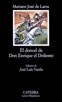 EL DONCEL DE DON ENRIQUE EL DOLIENTE | 9788437601557 | LARRA, MARIANO JOSÉ DE