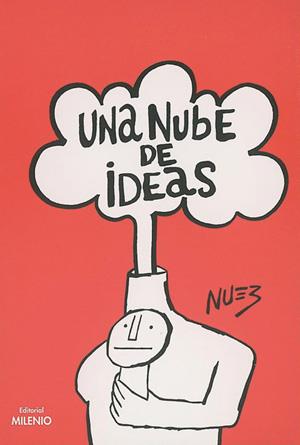 UNA NUBE DE IDEAS | 9788489790377 | DE LA NUEZ, RENÉ