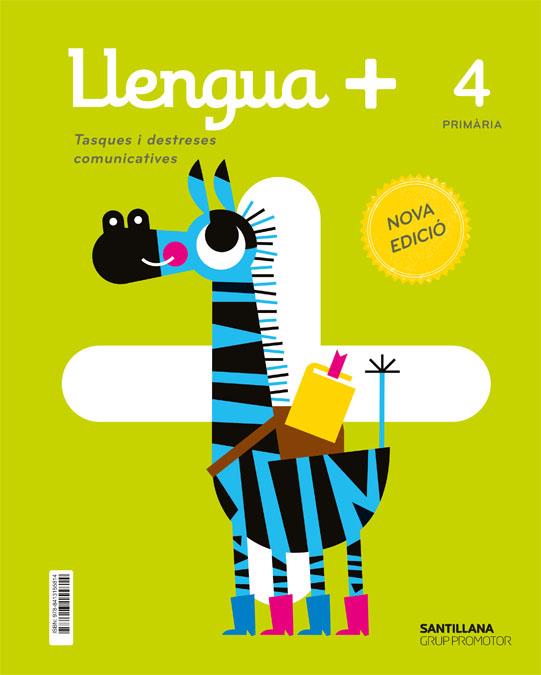 LLENGUA+ TASQUES Y DESTRESES COMUNICATIVES 4 PRIMARIA NOVA EDICIO | 9788413155814 | VARIOS AUTORES