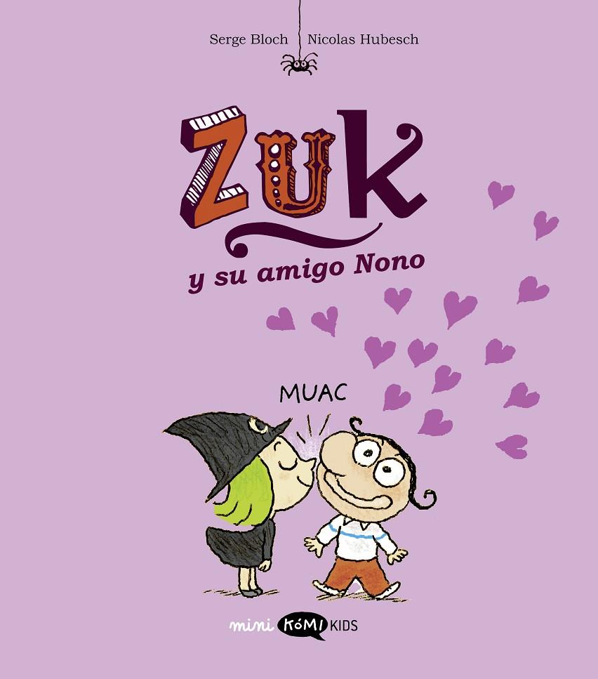 ZUK 4. ZUK Y SU AMIGO NONO | 9788419183644 | BLOCH, SERGE