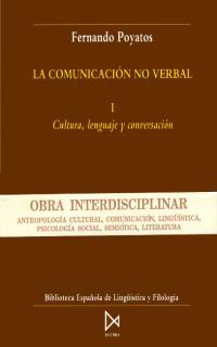 LA COMUNICACI—N NO VERBAL I | 9788470902802 | POYATOS, FERNANDO