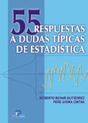 55 RESPUESTAS A DUDAS TÍPICAS DE ESTADÍSTICA | 9788479786434 | BEHAR GUTIÉRREZ, ROBERTO/GRIMA CINTAS, PERE