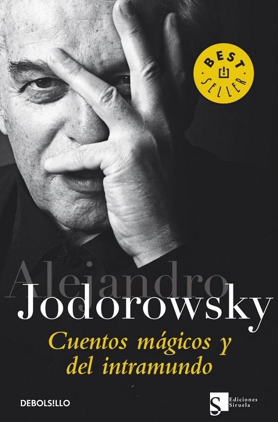 CUENTOS MÁGICOS Y DEL INTRAMUNDO | 9788499088280 | JODOROWSKY,ALEJANDRO