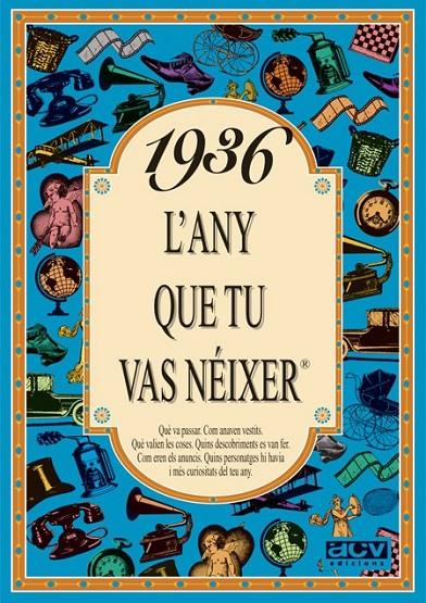 1936 L'ANY QUE TU VAS NÉIXER | 9788488907219 | COLLADO BASCOMPTE, ROSA