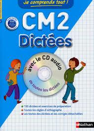 JE COMPRENDS TOUT CM2 DICTÉES. AVEC LE CD AUDIO | 9782091869346 | COLLECTIF