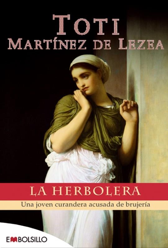 LA HERBOLERA | 9788496231740 | MARTÍNEZ DE LEZEA, TOTI