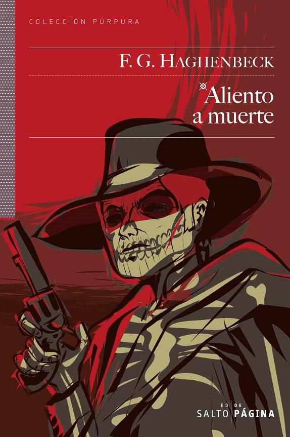 ALIENTO A MUERTE | 9788493718138 | HAGHENBECK, FRANCISCO G.