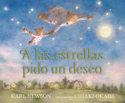 A LAS ESTRELLAS PIDO UN DESEO | 9788426145475 | NEWSON, KARL