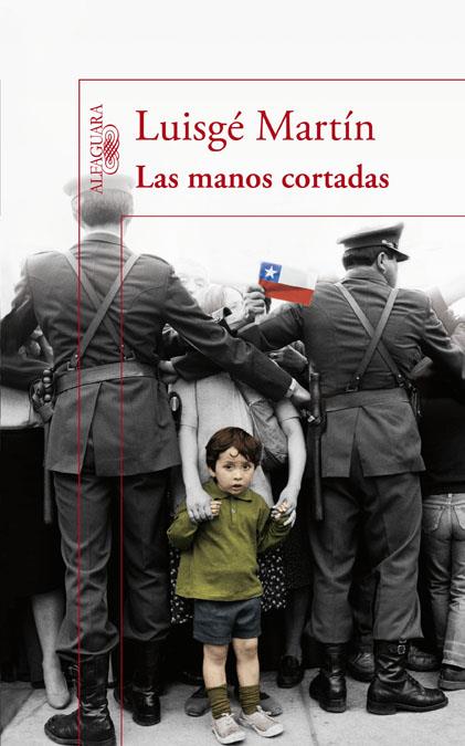 LAS MANOS CORTADAS | 9788420474731 | GARCIA MARTIN, LUIS