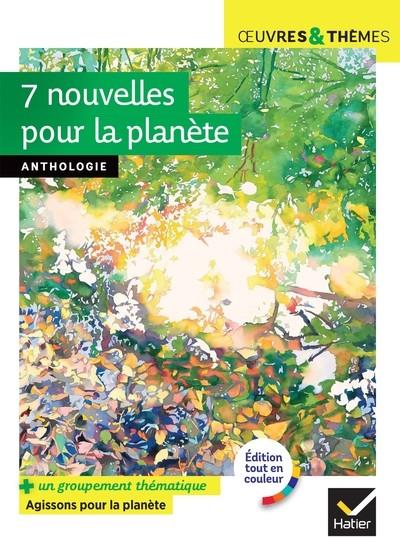 7 NOUVELLES POUR LA PLANÈTE | 9782401094413 | (A. KRISTOF, B. WERBER, CH. LAMBERT, I. ASIMOV...)