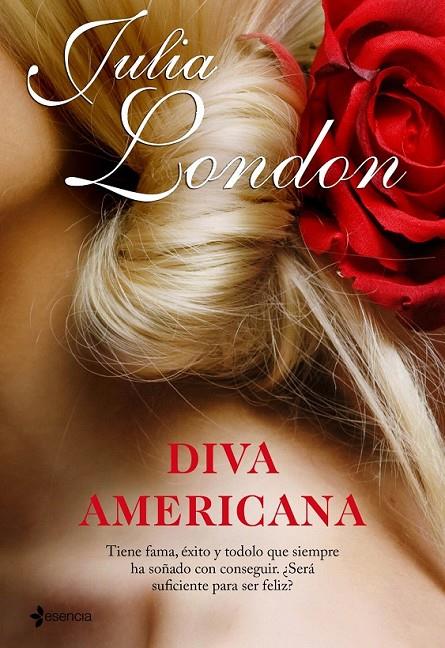 DIVA AMERICANA | 9788408087038 | JULIA LONDON