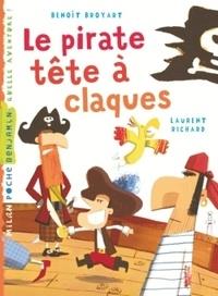 LE PIRATE TÊTE À CLAQUES | 9782745934239 | BENOÎT BROYART